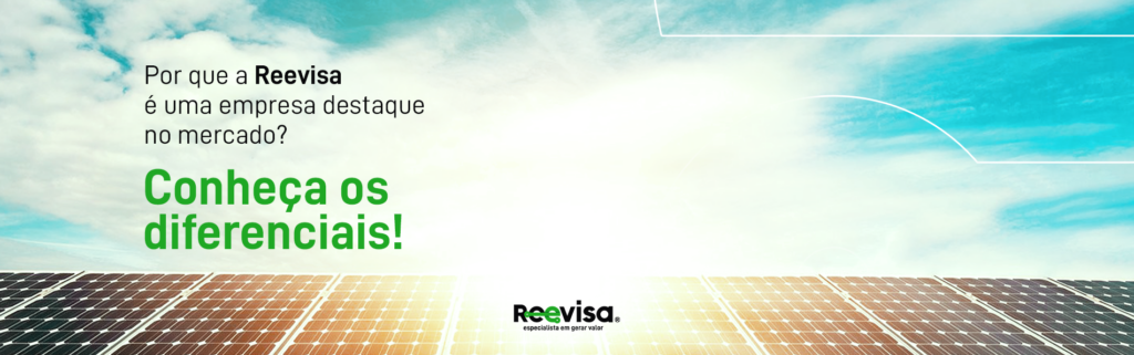 Energia solar fotovoltaica: por que a Reevisa se destaca?